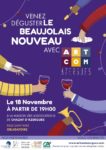 Soirée Beaujolais Nouveau organisé par l’association des commerçants et artisans ARTCOM à Chazay d’Azergues le jeudi 21 Octobre 2019